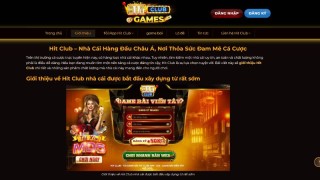 Giới thiệu Hitclub cổng game uy tín với các trò chơi hấp dẫn