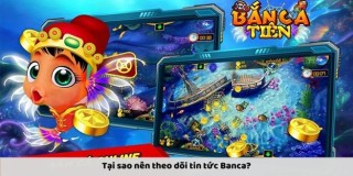 Cập Nhật Tin Tức Banca Mới Nhất Từ Banca30