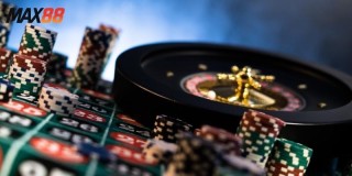 Max88.net Cung Cấp Các Trò Chơi Casino Và Thể Thao Phong Phú