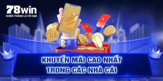 Hướng dẫn dùng mã khuyến mãi 78win – Tối đa lợi nhuận