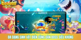Bắn Cá Good88 - Thế Giới Đại Dương Sôi Động Trong Tầm Tay