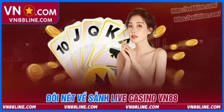 /assets/news/2025_09/gioi-thieu-sanh-casino-vn88.webp