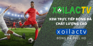 Xoilac TV - Nền tảng trực tiếp bóng đá tốt nhất mọi thời đại