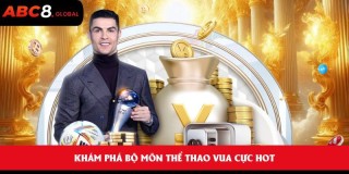 Thể Thao ABC8 - Không Gian Giải Trí Sôi Động Cho Người Yêu Vận Động Và Sự Kịch Tính
