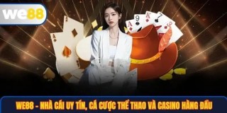 Link vào WE88 - Truy cập nhà cái an toàn không bị chặn