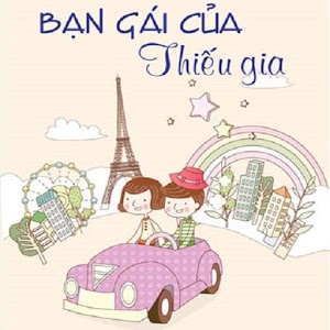 Bạn gái của thiếu gia