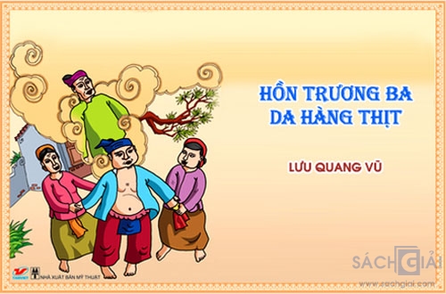 Lưu Quang Vũ và tác phẩm: Hồn Trương Ba, da hàng thịt