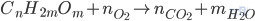 C_nH_{2m}O_m+n_{O_2}\rightarrow n_{CO_2}+m_{H_2O}