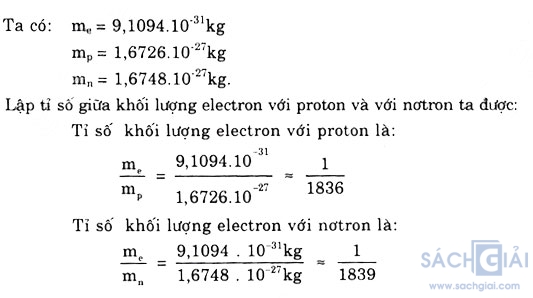 Giải bài tập trang 9 SGK Hóa học lớp 10: Thành phần nguyên tử