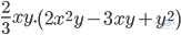 \frac{2}{3}xy.\left(2x^2y-3xy+y^2\right)